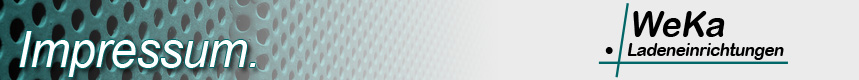 WeKa Ladeneinrichtungen GmbH