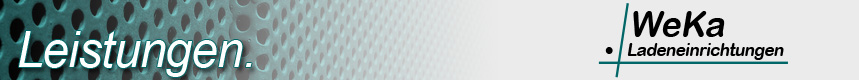 WeKa Ladeneinrichtungen GmbH