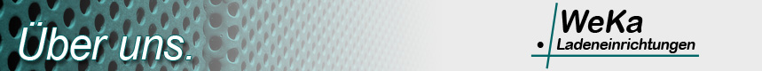 WeKa Ladeneinrichtungen GmbH